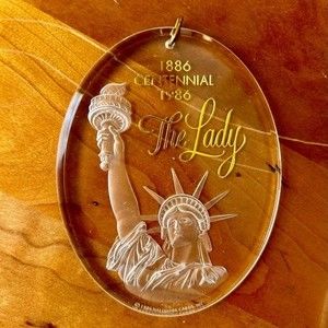 1986 Centennial Statue of Liberty ornament The Lady Clear Acrylic Hallmark 1986